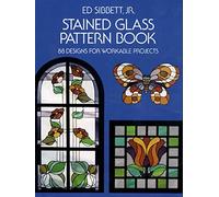Stained Glass Pattern Book: 88 Designs for Workable Projects