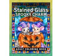 Stained Glass Spooky Charm: Halloween Coloring Book for Teens and Adults with Cozy Window Designs & Patterns for Anxiety Relief
