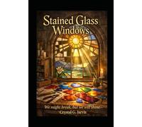 Stained Glass Windows