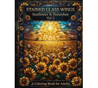 Stained Glass Wings: Sunflower & Honeybee