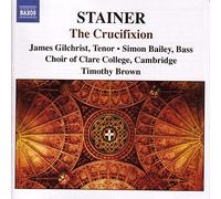 John Stainer Crucifixion, The (Brown, Choir of Clare College, Farr) (CD) Album