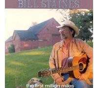 Staines, Bill - Vol. 1-First Million Miles