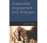 Stakeholder engagement and strategies