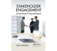 Stakeholder Engagement: The Game Changer for Program Management