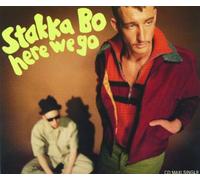 Stakka Bo - Here We Go