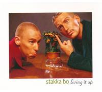 Stakka Bo - Living It Up