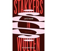 Stakkers en wolven: In de schaduw van Gaza