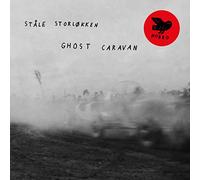 Stale Storlokken - Ghost Caravan