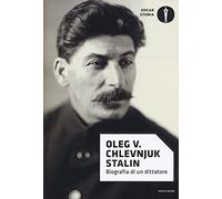 Stalin. Biografia di un dittatore