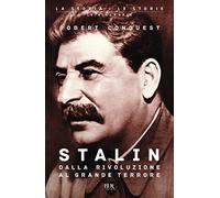 Stalin. Dalla rivoluzione al grande terrore