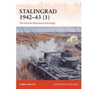 Robert Forczyk Stalingrad 1942-43 (1) (Tascabile) Campaign