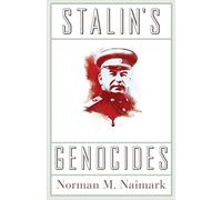 Norman M. Naimark Stalin's Genocides (Tascabile)
