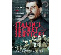 Stalin's Secret Services: Henchman and Poisoned Tipped Umbrellas