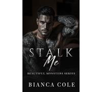 Stalk Me: A Dark Mafia Romance: 1