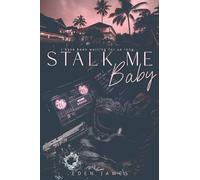 Stalk-me Baby (english version)