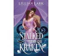 Stalked by the Kraken: A Monster Romance: 1