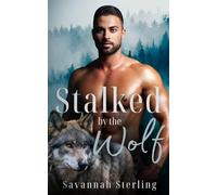 Stalked by the Wolf