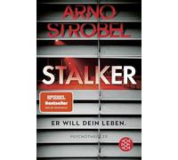 Stalker: er will dein Leben