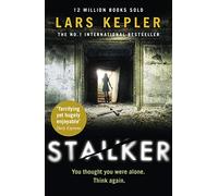 Stalker: Lars Kepler: Book 5: A gripping detective crime thriller novel