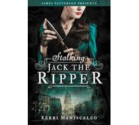 Kerri Maniscalco Stalking Jack the Ripper (Copertina rigida)