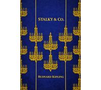 STALKY & CO: With original illustrations - annotated
