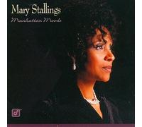 STALLINGS, MARY - MANHATTAN MOOD