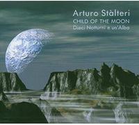 Stalteri - Child Of The Moon-Dieci Notturni E Un'Alba