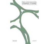 Staminali eterne [Paperback] [Nov 05, 2024] Bacchini, P. Luigi and Bertoni, Albe