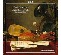 Stamitz, C. - Chamber Works