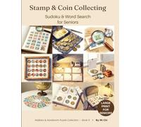 Stamp & Coin Collecting: Sudoku & Word Search for Seniors