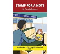 Stamp For A Note Chapter Book: Decodable Chapter Book Series for Students Learning to Read. For Developing Readers and Students with Dyslexia. (Step 7 ... Blends and up to Six Sounds in a Word): 34