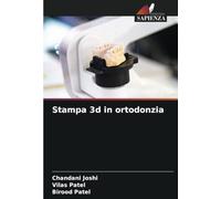 Stampa 3d in ortodonzia