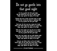 Stampa artistica con poesia di Dylan Thomas Do not go gentle into that good night (nero) formato A4