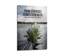 Stampa artistica da parete con scritta "From Struggle Comes Strength", stampa a tema floreale, poster motivazionale, stampa su tela, resistente, decorazione artistica da parete moderna, poster