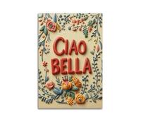 Stampa artistica da parete su tela con citazione italiana "Ciao Bella" in stile retrò, colore rosso e blu, per camera da letto, appartamento o grazioso poster decorativo da parete per camera da letto