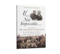 Stampa artistica da parete su tela con stampa decorativa "If it's not impossible the life of Sir Nicholas Winton", per soggiorno e camera da letto, 20 x 30 cm, stile cornice