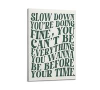Stampa artistica da parete verde alla moda vintage con testi di Vienna musica pop stampa su tela Slow Down Do The Good Everyday Reminder affermazione positiva minimalista estetica poster tela da