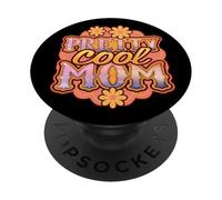 Stampa floreale Pretty Cool Mom per le madri PopSockets PopGrip Adesivo