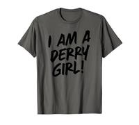 Stampa nera con scritta "I Am A Derry Girl!", Irlanda del Nord Maglietta