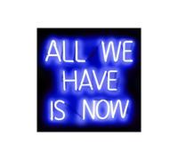 Stampa su Tela su Carta Poster o Quadro Carr Hailey Neon All We Have Is Now BB