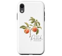 Stampa "You've Got A Peach Of My Heart Love" Custodia per iPhone XR
