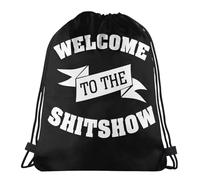 Stampate Zaino con Coulisse Welcome To The Shitshow Sacca da Ginnast Lavabile in Lavatrice Shopping Zaini per Scuola, Compleanno, Regalo