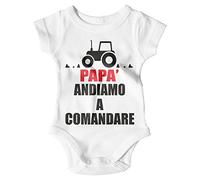 STAMPATEK Body Neonato Trattore Festa del papà Andiamo a Comandare Bodino Manica Corta Idea Regalo Nascita Tutina Neonato Bimbo