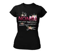 STAMPATEK Maglietta Nonna Mamma Tshirt Festa dei Nonni Maglia Idea Regalo Divertente T-Shirt Donna con Scritta Se Nonna Non può Aggiustarlo Siamo Tutti Fregati