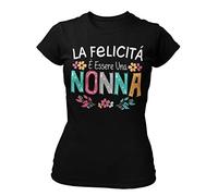 STAMPATEK Maglietta Nonna Mamma Tshirt Festa dei Nonni Maglia Idea Regalo Divertente T-Shirt Donna con Scritta La Felicità è Essere Una Nonna