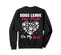 Stampe sul Retro con Scritta Dogs Leave Paw Prints on My Heart Felpa