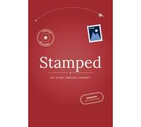 Stamped: My Study Abroad Journey