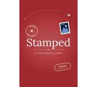 Stamped: My Study Abroad Journey