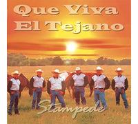Stampede - Que Viva El Tejano