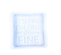 Stampo in silicone con citazione "It's Fine, I'm Fine, Everything is Fine Freshie" 9,5 x 10,2 x 2 cm pollici Room On Fire Meme per perline aromatiche profumate in resina, candele per auto, sapone,